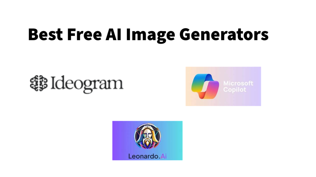 Best Free AI Image Generators